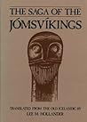 The Saga of the Jómsvíkings by Anonymous