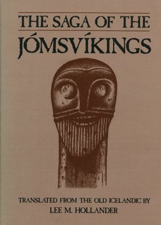 The Saga of the Jómsvíkings (Paperback)
