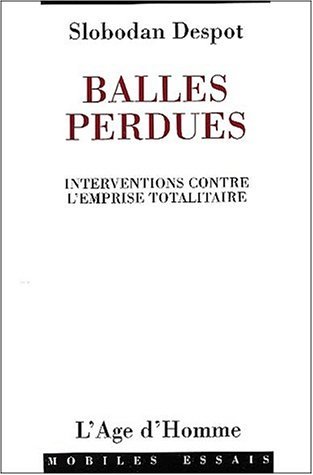 Balles perdues : interventions, 1990-2002 (Unknown Binding)