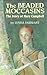 The Beaded Moccasins: The Story of Mary Campbell – An Enthralling Historical Adventure About the Delaware Indians for Children (Ages 8-12)