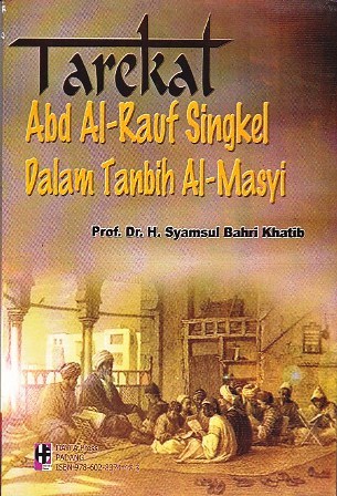 Tarekat Abd. al-Rauf Singkel dalam Tanbih al-Masyi