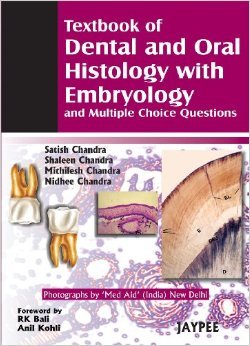 Textbook of Dental and Oral Histology and Embryology with MCQs (Hardcover)