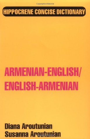 Armenian/English-English/Armenian Concise Dictionary (Hippocrene Concise Dictionary)