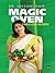 Magic Oven Fabulous Recipes