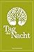 Tag der Nacht