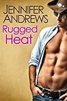 Rugged Heat (Cowboy Passions Series Book 1)