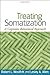 Treating Somatization: A Cognitive-Behavioral Approach
