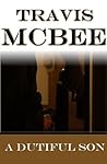 A Dutiful Son A Dutiful Son