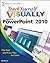 Teach Yourself VISUALLY PowerPoint 2010