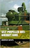 Self-Propelled Anti-Aircraft Guns | Military-Today.com Self-Propelled Anti-Aircraft Guns | Military-Today.com