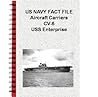 US NAVY FACT FILE Aircraft Carriers CV-6 USS Enterprise