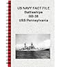 US NAVY FACT FILE Battleships BB-38 USS Pennsylvania