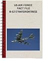 US AIR FORCE FACT FILE B-52 STRATOFORTRESS US AIR FORCE FACT FILE B-52 STRATOFORTRESS