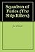 Squadron of Furies (The Ship Killers)
