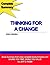 Thinking For A Change (Complete Book Summaries 1)