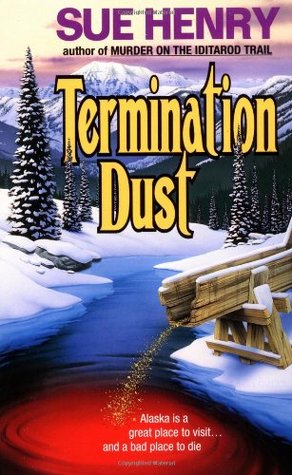 Termination Dust (Alex Jensen / Jessie Arnold, #2)