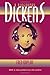 Dickens by Fred  Kaplan
