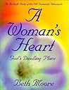 A Woman's Heart: ...