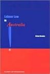 Labour Law in Australia Labour Law in Australia