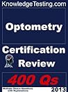Optometry Board and Certification Review (Optometry Board Review Series Book 1)