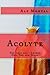 Acolyte (The Twelve Crimes of Hannah Smith, #1)