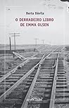 O derradeiro libro de Emma Olsen by Berta Dávila