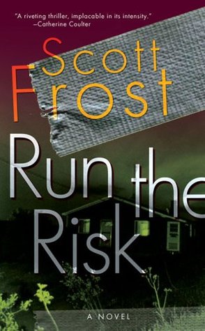 Run The Risk (Alex Delillo, #1)