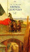 Kriegsgefangen: Erlebtes 1870 (Mass Market Paperback)