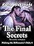 The Final Secrets - Making the Billionaire's Baby 6 (An Erotic Romance)