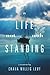 A Life Not with Standing by Chava Levy