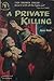 A Private Killing