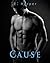 Cause