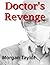 Doctor's Revenge