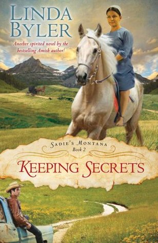 Keeping Secrets (Sadie's Montana, #2)