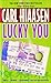 Lucky You