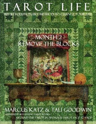 Tarot Life Book 2: Removing the Blocks (Kindle Edition)