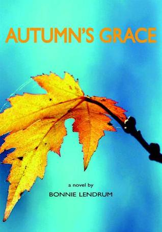Autumn's Grace (Inanna Poetry & Fiction Series)