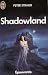 Shadowland