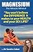 Magnesium the Miracle Mineral