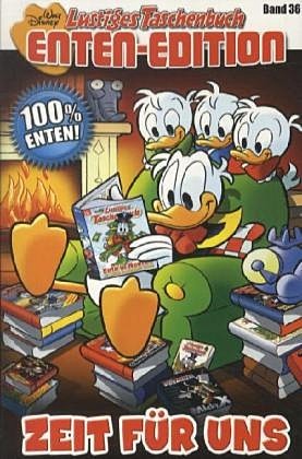 Zeit für uns (Lustiges Taschenbuch Enten-Edition, #36)