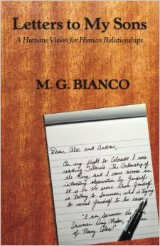 Letters to My Sons: A Humane Vision for Human Relationships