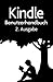 Kindle Voyage Benutzerhandbuch (German Edition)