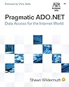 Pragmatic ADO.NET: Data Access for the Internet World: Data Access for the Internet World