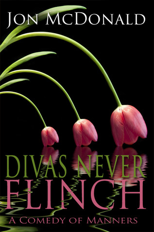 Divas Never Flinch (Kindle Edition)