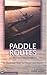Paddle Routes of Western Washington by Verne Huser