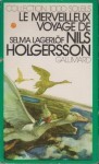 Le Merveilleux Voyage De Nils Holgersson