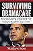 Surviving ObamaCare by Matthew Irons