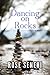Dancing on Rocks: A Novel (Historic Fiction Blue Ridge Mountains Series)