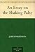 An Essay on the Shaking Palsy