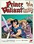 Prince Valiant: The Storyte...